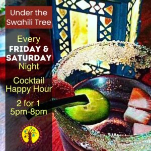 Happy Hour! Every Friday and Saturday!